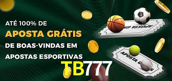 TB777bet Ate 100% de Aposta Gratis